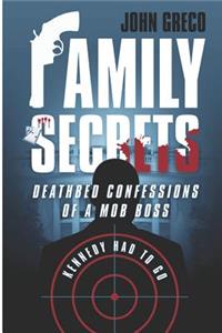Family Secrets