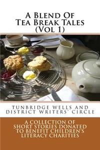 A Blend of Tea Break Tales (Vol 1)