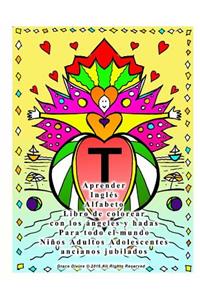 Aprender Inglés Alfabeto Libro de colorear con los ángeles y hadas Para todo el mundo Niños Adultos Adolescentes ancianos jubilados