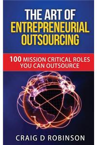 The Art of Entrepreneurial Outsourcing