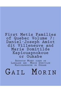First Metis Families of Quebec Volume 7