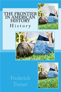 The Frontier in American History