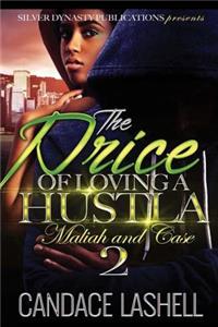 Price Of Loving A Hustla 2