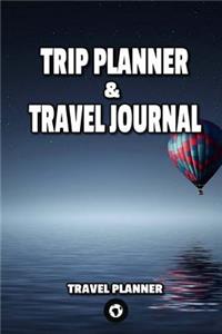 Trip Planner & Travel Journal
