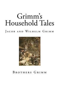 Grimms Household Tales