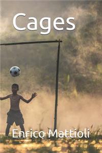 Cages