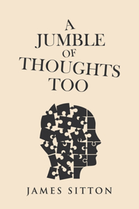 Jumble of Thoughts Too