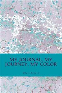 My Journal, My Journey, My Color