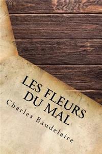 Les Fleurs Du Mal