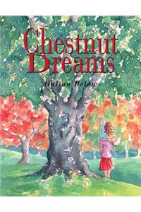 Chestnut Dreams