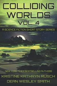 Colliding Worlds, Vol. 4