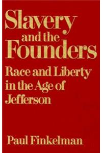Slavery and the Founders