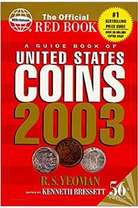 A Guide Book of United States Coins 2003: The Official Red Book
