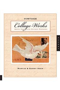 Vintage Collage-Works