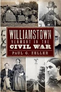 Williamstown, Vermont in the Civil War