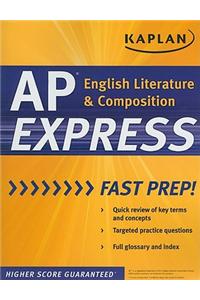 Kaplan AP English Literature and Composition Express