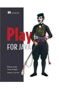 Play for Java: Covers Play 2