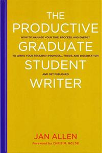 Productive Graduate Student Writer
