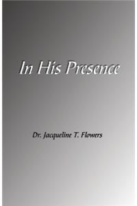 In His Presence