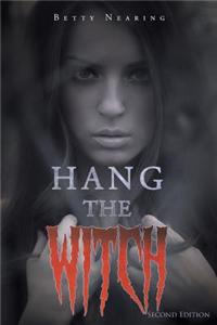 Hang the Witch