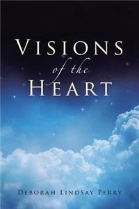 Visions of the Heart