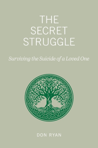 The Secret Struggle