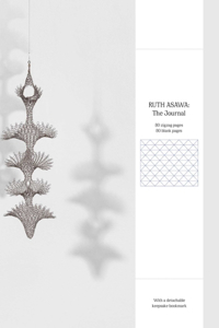 Ruth Asawa: The Journal