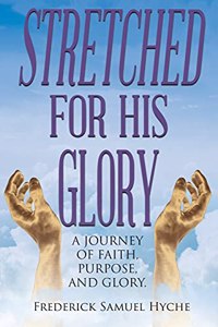 Stretched for His Glory