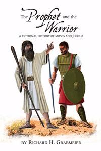 Prophet and the Warrior