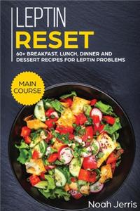Leptin Reset