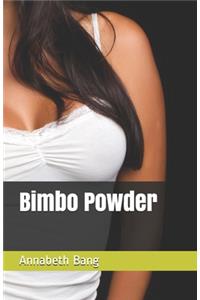 Bimbo Powder