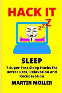 Hack It (Sleep)