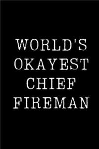 World's Okayest Chief Fireman