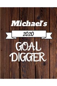 Michael's 2020 Goal Digger