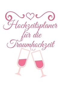 Hochzeitsplaner für die Traumhochzeit