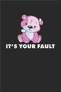 Its Your Fault
