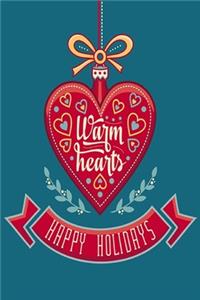 Warm hearts happy holidays