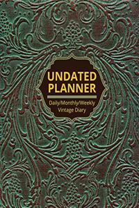 Undated Daily Weekly Monthly Planner