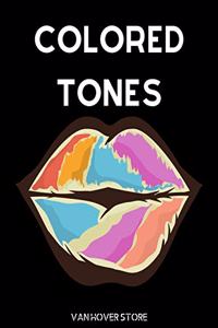 Colored Tones