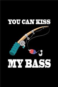 You Can Kiss My Bass