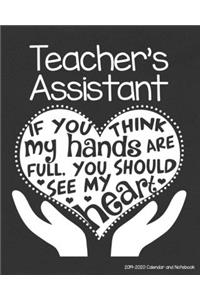 Teacher's Assistant 2019-2020 Calendar and Notebook