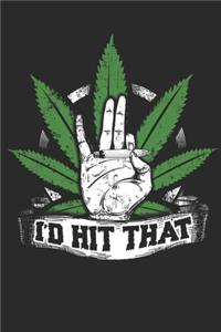 I´D Hit That