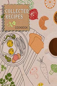 Collected Recipes Cookbook