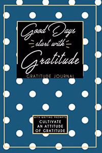Gratitude Journal With Writing Prompts