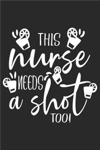 This Nurse Needs a Shot Too