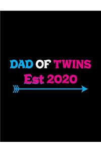 Dad Of Twins Est 2020