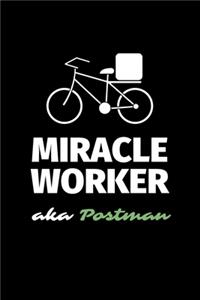 Miracle Worker Aka Postman