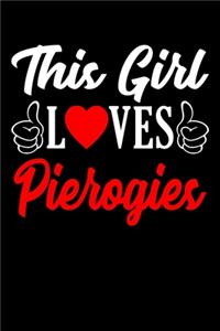 This Girl Loves Pierogies