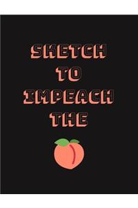 Sketch To Impeach The