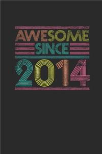Awesome Since 2014